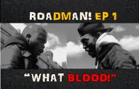 ROADMAN EP.1″What Blood” | Birmingham WebSeries