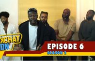 BKCHAT LDN: S2 – EPISODE 6 – You Wear Designer But You’re Still Living With Mum Eating Bread & Ice!