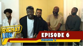 BKCHAT LDN: S2 – EPISODE 6 – You Wear Designer But You’re Still Living With Mum Eating Bread & Ice!