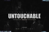 Lloyd Banks – Untouchable | @Lloydbanks