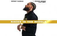 Nipsey Hussle – Racks In The Middle feat. Roddy Ricch & Hit-Boy
