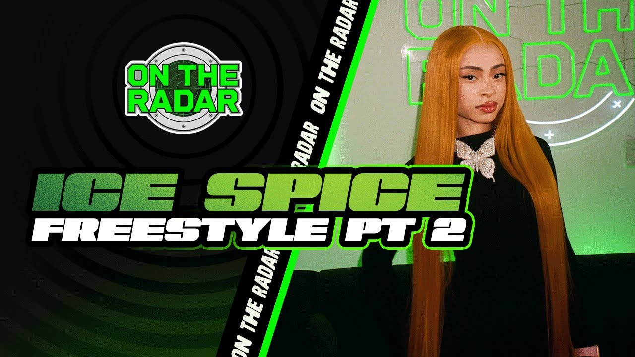 The Ice Spice “On The Radar” Freestyle